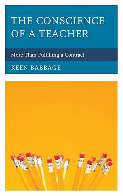 The Conscience Of A Teacher by Keen Babbage Paperback Book