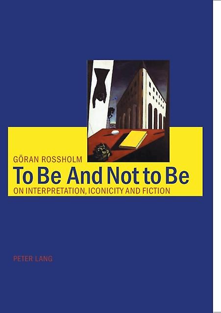 To Be And Not To Be by Gran Rossholm Paperback Book