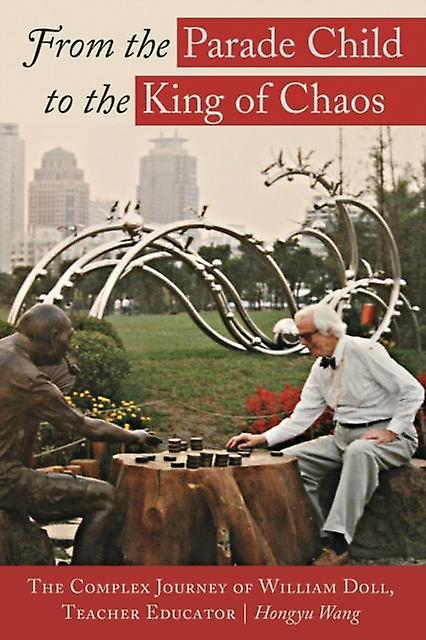 From The Parade Child To The King Of Chaos by Hongyu Wang Paperback Book