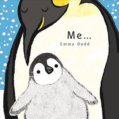 Me... by Emma Dodd Board book Book
