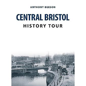 Visita Guiada Histórica pelo Centro de Bristol - Anthony Beeson