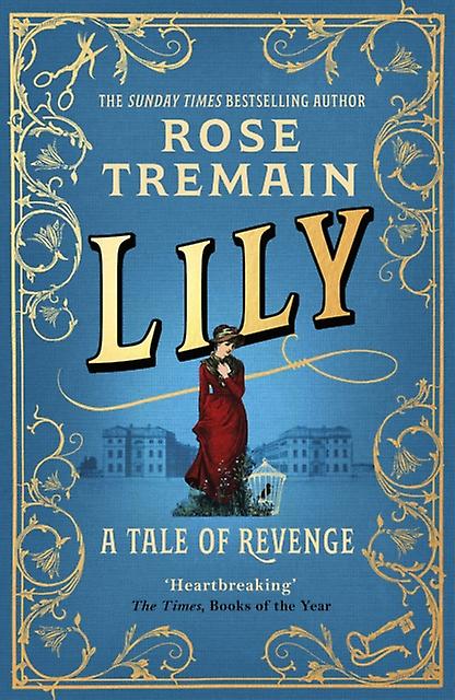 Lily by Rose Tremain Paperback