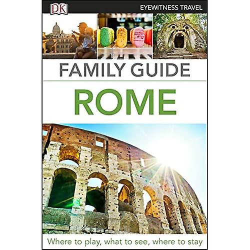 Family Guide Rome (DK Eyewitness Travel Guide)