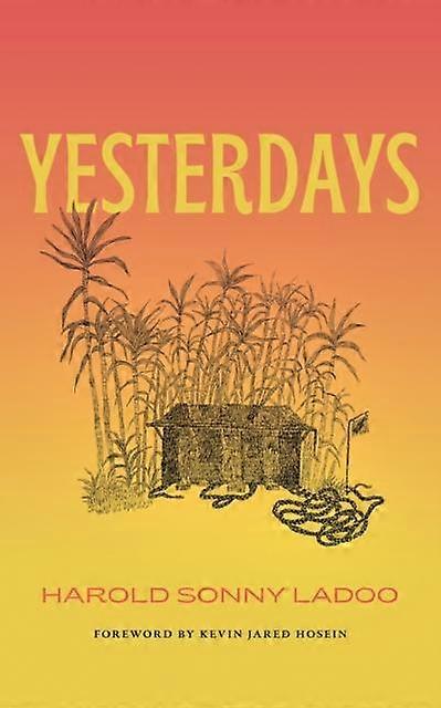 Yesterdays - Harold Sonny Ladoo