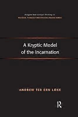 A Kryptic Model of the Incarnation