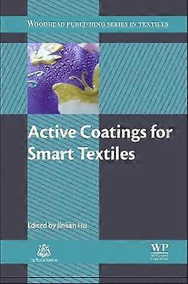 Active Coatings for Smart Textiles