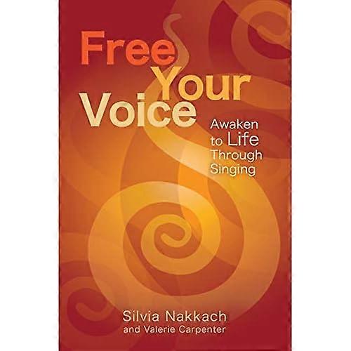Libre de su voz: Despertar a la vida a través del canto