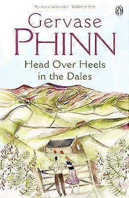 Head Over Heels in the Dales