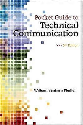 Pocket Guide to Technical Communication
