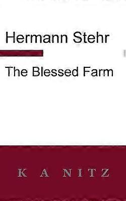 The Blessed Farm