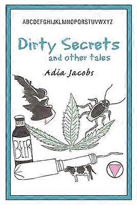 Dirty Secrets and Other Tales