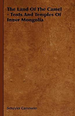 Sisä-Mongolian kamelitelttojen ja temppelien maa