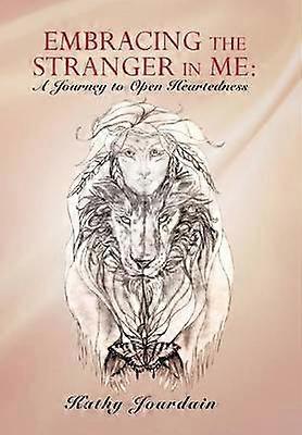 Embracing the Stranger in Me