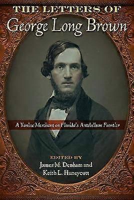 Die Briefe von George Long Brown