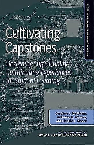 Cultivating Capstones Paperback