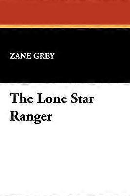 The Lone Star Ranger