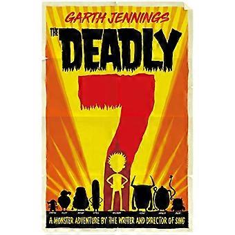The Deadly 7