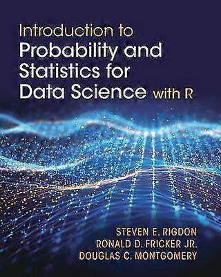 Introduction to Probability and Statistics for Data Science