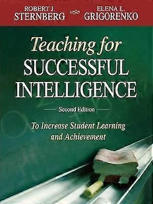 Teaching for Successful Intelligence