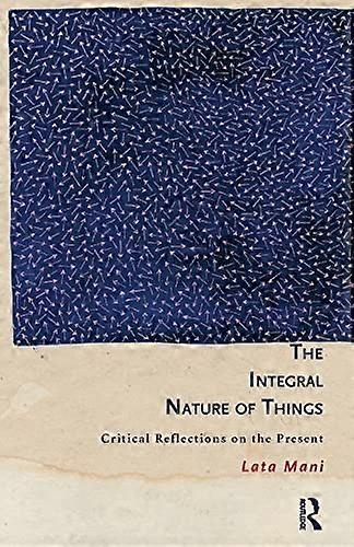 Die integrale Natur der Dinge