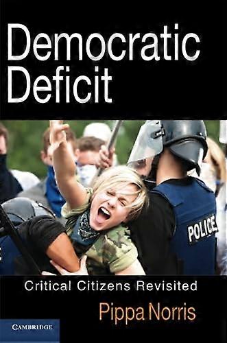 Democratic Deficit: Critical Citizens Revisited