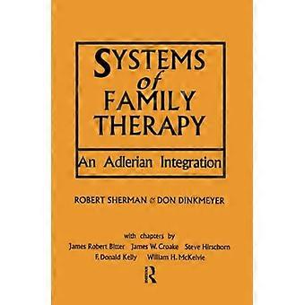 Systeme der Familientherapie: Eine Adlersche Integration