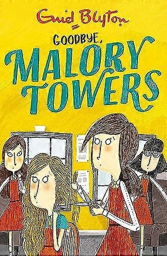 Goodbye: Book 12 (Malory Towers)