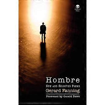 Hombre: Nye og udvalgte digte