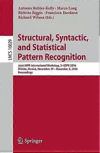 Structural Syntactic And Statistical Pattern Recognition - Springer Nature B.V - Paperback - English Book