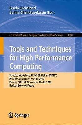 Tools And Techniques For High Performance Computing Selected Workshops Hust - Springer Nature B.V - Paperback - en Book