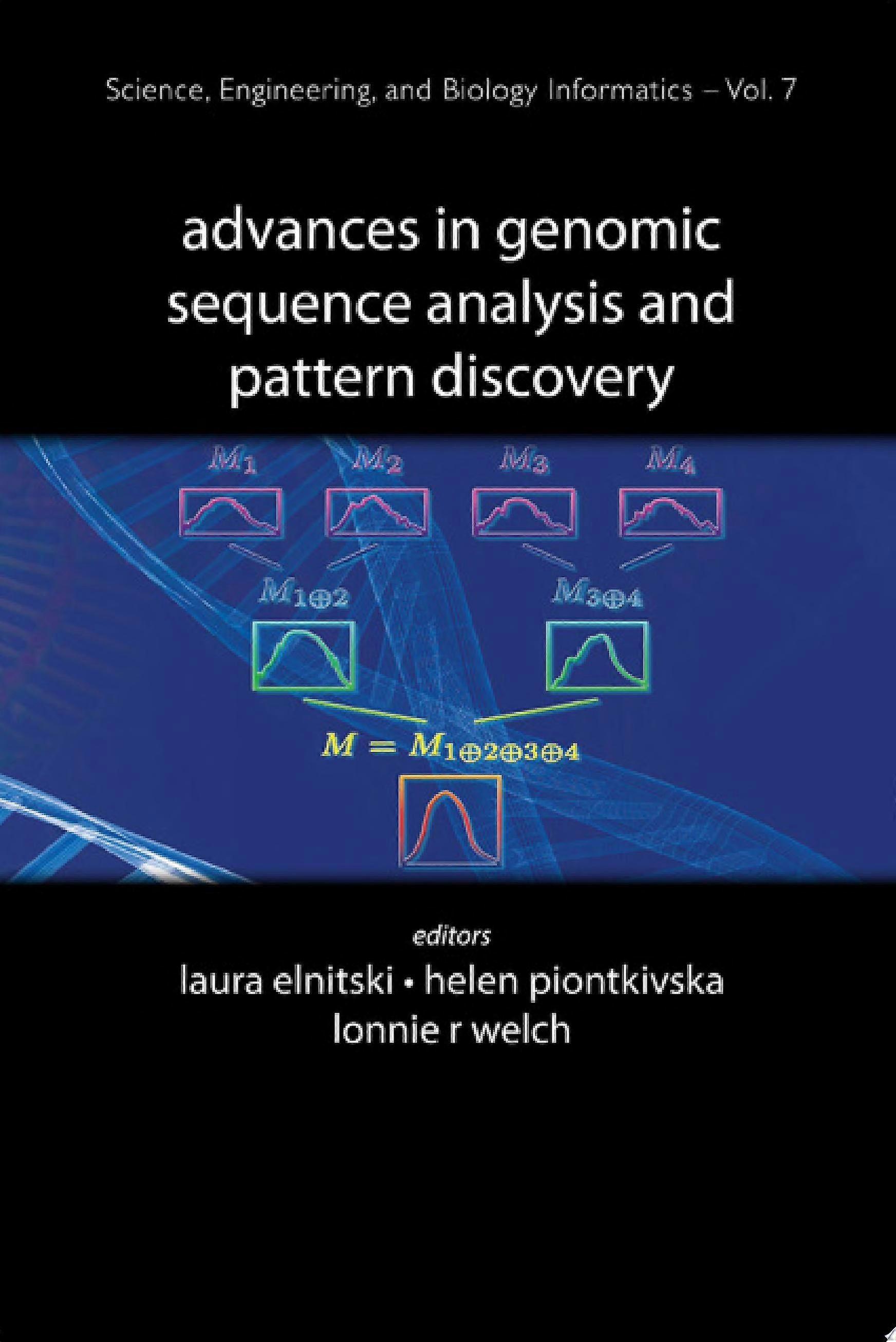 Advances in genomic sequence analysis and pattern discovery