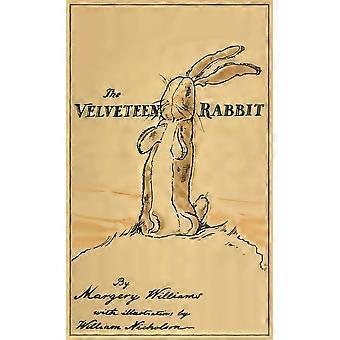 The velveteen rabbit facsimile of the original 1922 edition