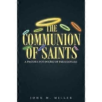 The Communion Of Saints - John M. Miller - en Book