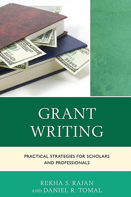 Grant Writing von Daniel R. Tomal Taschenbuch