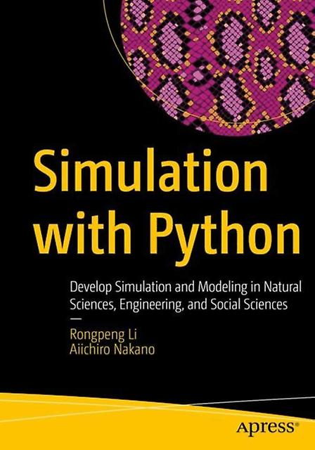 Simulation With Python by Aiichiro Nakano Paperback