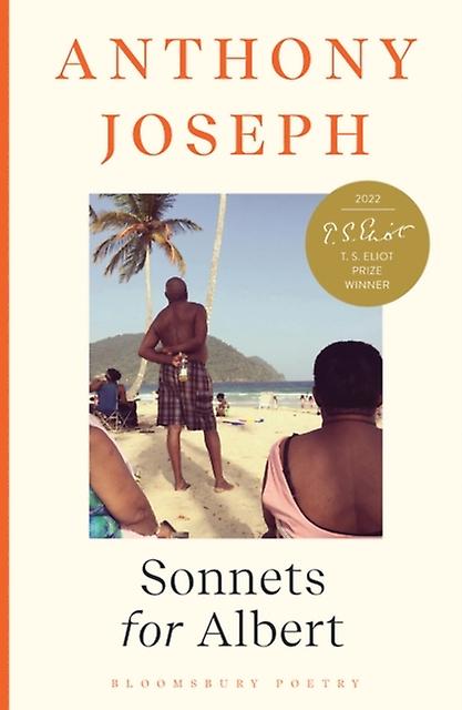 Sonnets For Albert by Anthony Joseph Paperback