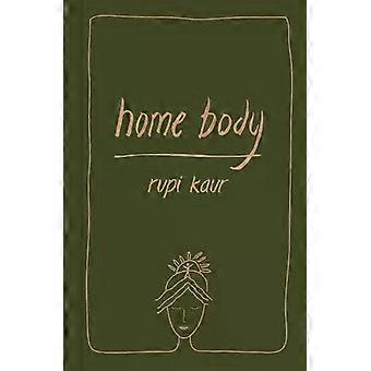 Home Body - Rupi Kaur