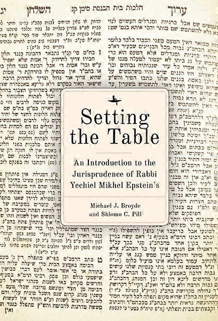 Setting The Table by Michael J. Broyde Paperback Book