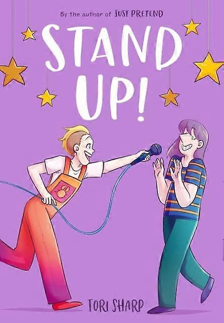 Stand Up A Graphic Novel by Tori Sharp Paperback