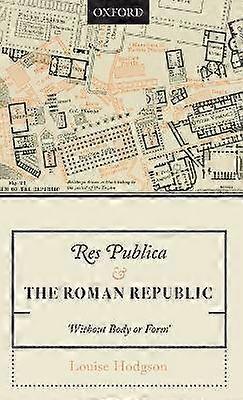 RES PUBLICA & THE ROMAN REPUBLIC C