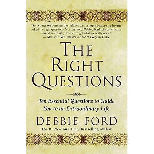Right Questions Ten Essential Questions