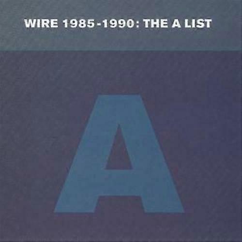 Wire 1985-1990 The a List CD (1993) NEW