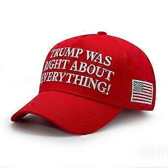 Trump Was Right About Everything! Embroidered Baseball Cap with US Flag Hat MAGA Gift
