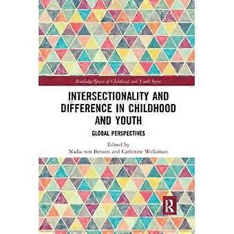 Intersektionaalisuus ja ero lapsuudessa ja nuoruudessa - Globaalit näkökulmat - Taylor & Francis Ltd - Pehmeäkantinen - en-Book