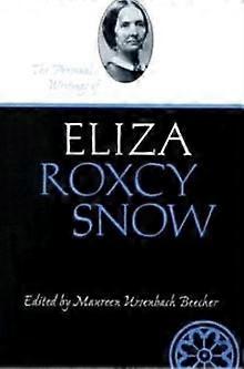 Personal Writings Of Eliza Roxcy Snow by Maureen Beecher Paperback