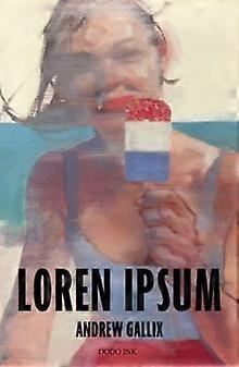 Loren Ipsum by Andrew Gallix Paperback