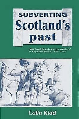 Subvertir le passé de l'Écosse