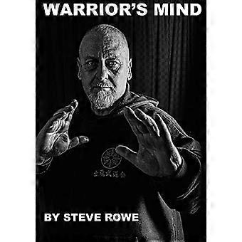 Warriors Mind: Gedichte und Lieder des Kriegers