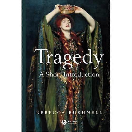 Tragedy : A Short Introduction