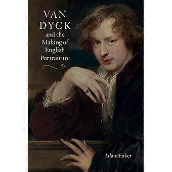 Van Dyck und die Entstehung der englischen Porträtmalerei